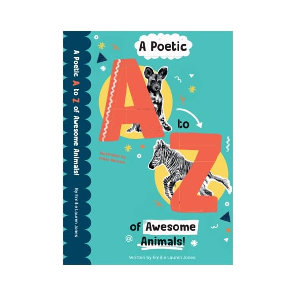 A Poetic A-Z of Awesome Animals - Soft Cover Book