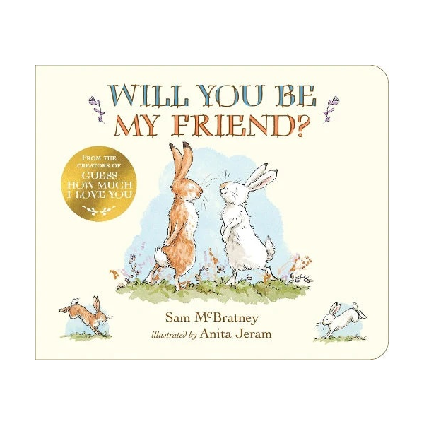 Will You Be My Friend Board Book